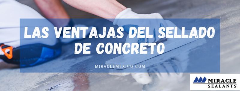 Las ventajas del sellado de concreto